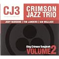 King Crimson Songbook 2