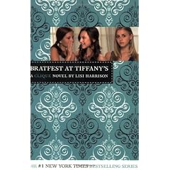 The Clique #9: Bratfest at Tiffany's (Clique Series)