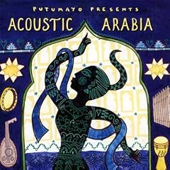 Putumayo Presents: Acoustic Arabia