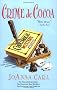 Crime de Cocoa: Three Chocoholic Mysteries (Chocoholic Mystery)