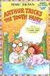 Arthur Tricks the Tooth Fairy (Step into Reading)
