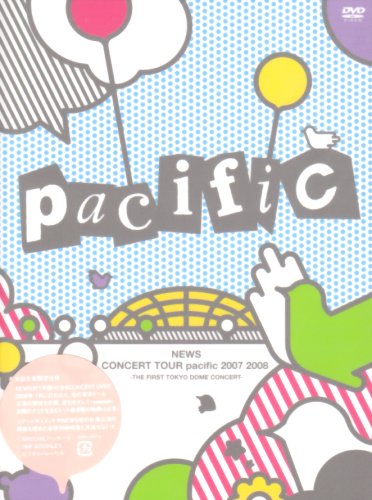  NEWS CONCERT TOUR pacific 2007 2008 -THE FIRST TOKYO DOME CONCERT- (初回生産限定仕様) [DVD]