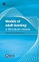 Models of Adult Learning: A Literature Review, NRDC Literature Review
