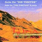 Suite Fuer Die Tibeter