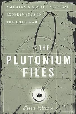  The Plutonium Files