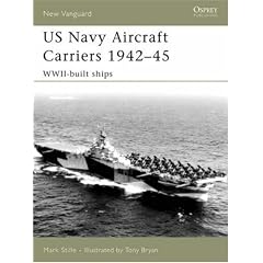 US Navy Aircraft Carriers 1942-45: World War Two Built Ships (New Vanguard)