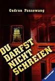 [B&uuml;cher] Du darfst nicht schreien