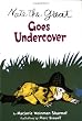 Nate the Great Goes Undercover