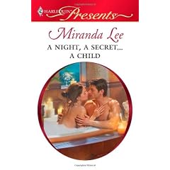A Night, A Secret...A Child (Harlequin Presents)