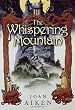The Whispering Mountain
