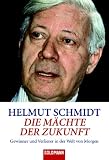 [B&uuml;cher] Die Mächte der Zukunft: Gewinner und Verlierer in der Welt von morgen
