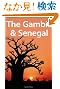 Lonely Planet The Gambia & Senegal (Lonely Planet Gambia and Senegal)