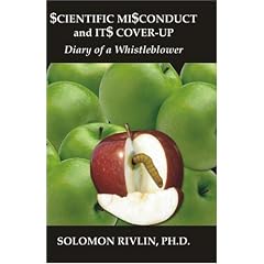 Scientific Misconduct And Its Cover-up: Diary Of A Whistleblower