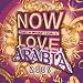 Now Love Arabia 2009