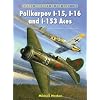 Polikarpov I-15, I-16 and I-153 Aces (Aircraft of the Aces)