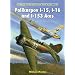 Polikarpov I-15, I-16 and I-153 Aces (Aircraft of the Aces)