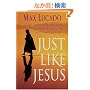 Just Like Jesus