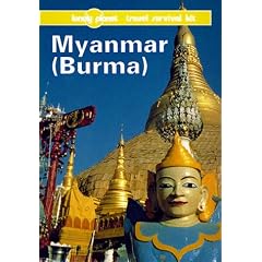 Lonely Planet Myanmar: Burma (Lonely Planet Travel Survival Kit)