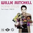 Poppa Willie: Hi Years 1962-1974