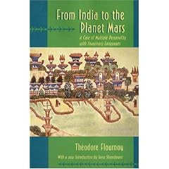 From India to the Planet Mars: A Case of Multiple Personality With Imaginary Languages