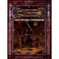 D&D Miniatures Handbook: A D&D Miniatures Game Product (D&D Miniatures Product)