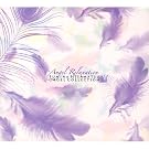Angel Relaxation~�I���S�[���E�R���N�V����~