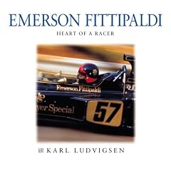 Emerson Fittipaldi: Heart of a Racer