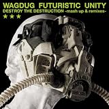Destroy the Destruction -Mash Up & Remixes-