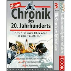 Neue Chronik des 20. Jahrhunderts. 3 CD- ROMs fuer Windows 95/98. Erleben Sie unser Jahrhundert in ueber 100 000 Facts