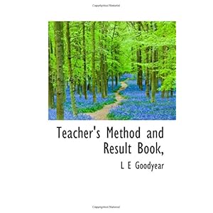 【クリックで詳細表示】Teacher’s Method and Result Book， [ペーパーバック]