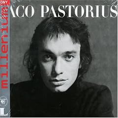 Jaco Pastorius (Millennium Edition)
