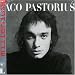 Jaco Pastorius (Millennium Edition)