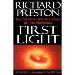 First Light: The Search for the Edge of the Universe
