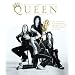 Queen: The Ultimate Illustrated History of the Crown Kings of Rock