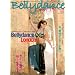 Belly dance JAPAN (�x���[�_���X�E�W���p��)�@Vol.18 (����Ȃ𖁂��A�����グ��_���X�}�K�W��)
