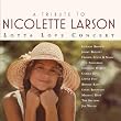 Tribute to Nicolette Larson: Lotta Love Concert