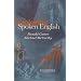 Exploring Spoken English