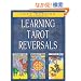 Learning Tarot Reversals