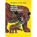 Baby Bear, Baby Bear, What Do You See? (World of Eric Carle)