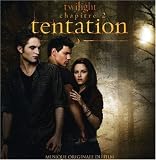 [Musique] Twilight Chapitre 2 : Tentation (B.O. CD)