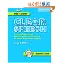 Clear Speech Student's Book with audio CD: Pronunciation and Listening Comprehension in American English