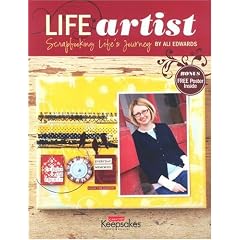 Life Artist: Scrapbooking Life's Journey