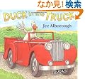 Duck in the Truck
