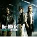 Re:BIRTH(�����)(DVD�t)