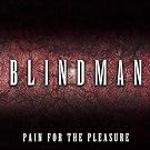 Pain For The Pleasure
