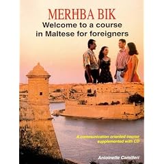 Merhba Bik: Welcome to a Course in Maltese for Foreigners