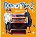 ROCK THE MIX 2