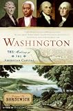 [Book] Washington: The Making of the American Capital