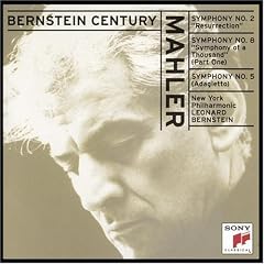 Bernstein Century - Mahler: Symphonies no 2 & 8 (Part 1), etc...