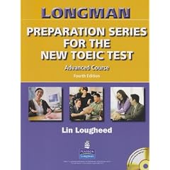 Longman Preparation Series for the New TOEIC Test: Advanced Course